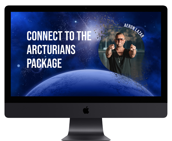 connect to the arcturians package aeron lazar