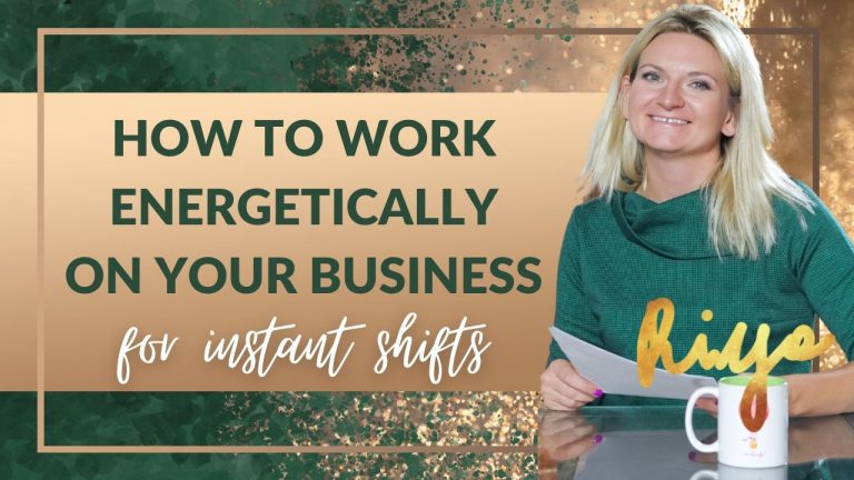 3 ways to do inner work on your business for instant shifts
